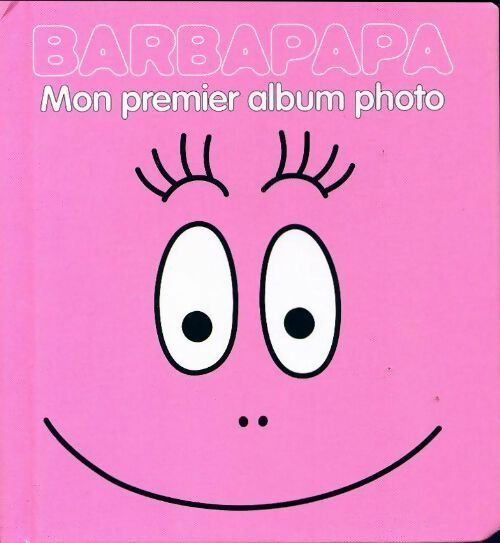 Mon premier album photo Barbapapa - Collectif -  Barbapapa carton - Livre