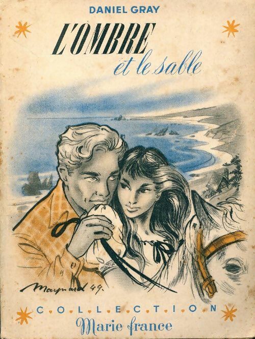 L'ombre et le sable - Daniel Gray -  Marie-France - Livre