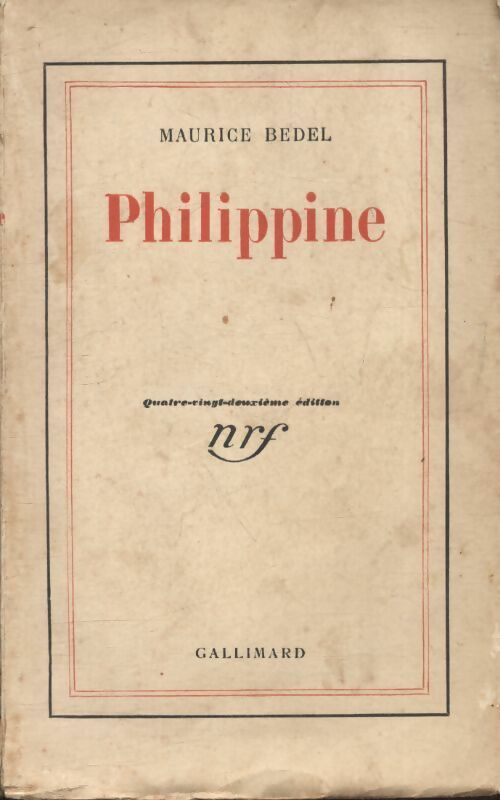 Philippine - Maurice Bedel -  Gallimard poches divers - Livre