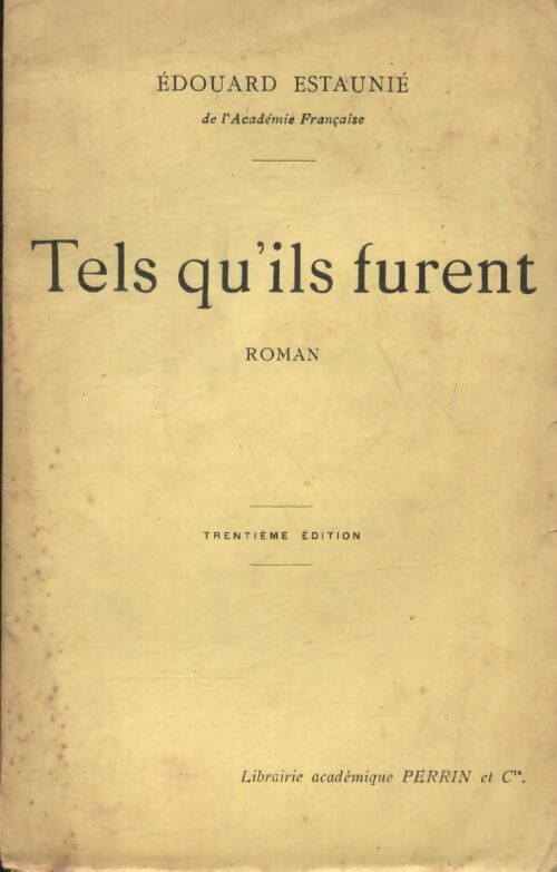 Tels qu'ils furent - Edouard Estaunié -  Perrin poches divers - Livre