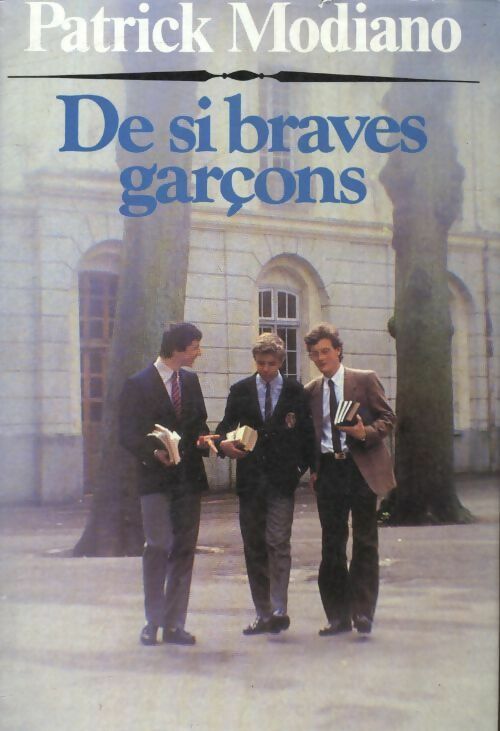De si braves garçons - Patrick Modiano -  France Loisirs GF - Livre