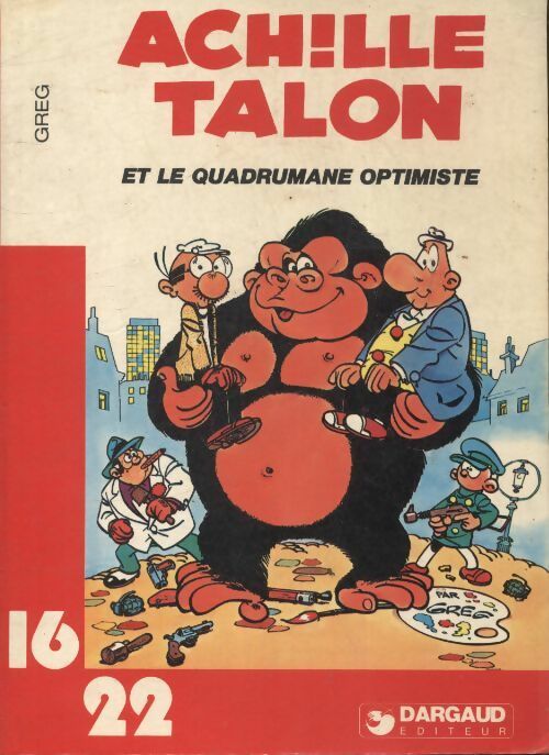 Achille Talon et le quadrumane optimiste - Greg -  16 / 22 - Livre