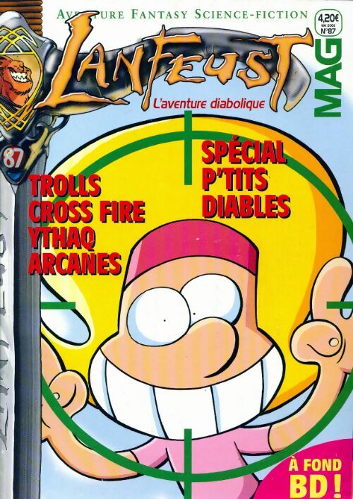Lanfeust mag n°87 : Trolls cross fire, Ythaq arcanes - Collectif -  Lanfeust Mag - Livre