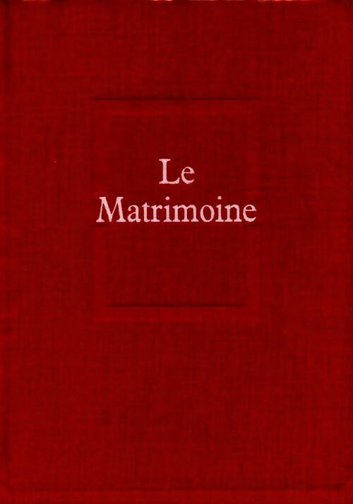 Le matrimoine - Hervé Bazin -  Seuil GF - Livre