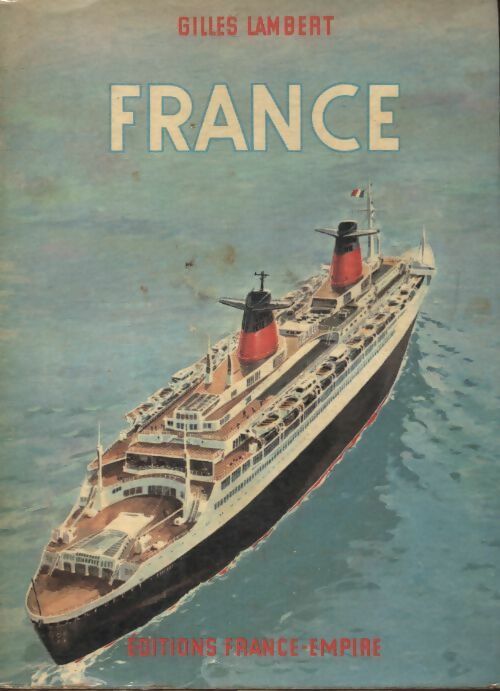 France - Gilles Lambert -  France-Empire GF - Livre