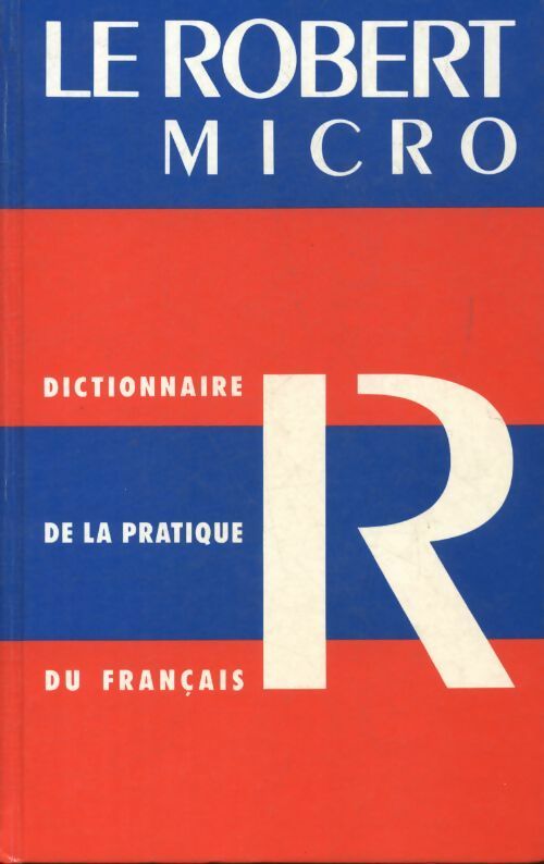 Le Robert micro - Collectif -  Le Robert GF - Livre
