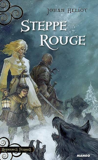 Steppe rouge - Johan Heliot -  Royaumes perdus - Livre