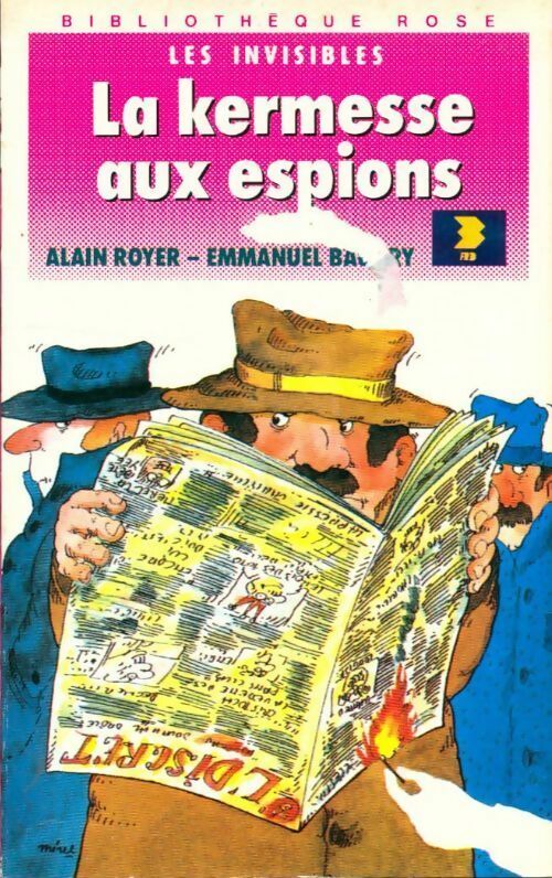 Les invisibles : La kermesse aux espions - Emmanuel Baudry -  Bibliothèque rose (4ème série) - Livre