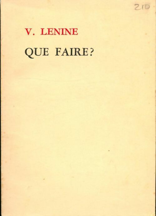 Que faire ? - Lénine -  Editions en langues étrangères - Livre