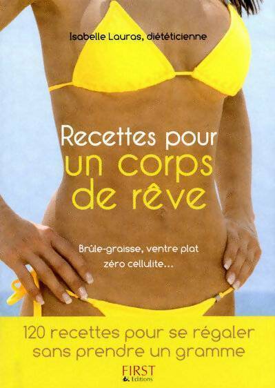 Recettes pour un corps de rêve - Isabelle Lauras -  Petit livre - Livre