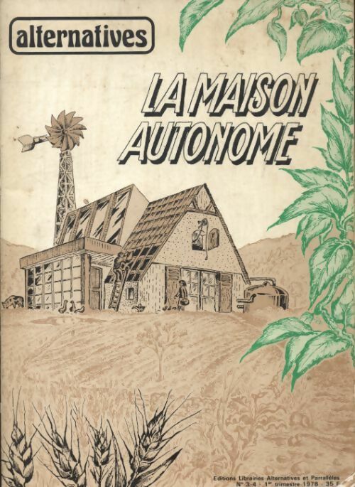 La maison autonome - Collectif -  Alternatives GF - Livre