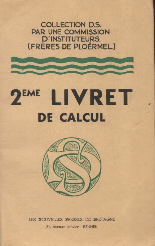 2ème livret de calcul - Collectif -  Presse de Bretagne GF - Livre