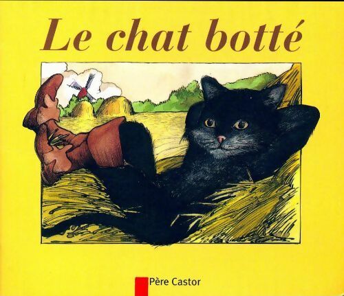 Le chat botté - Charles Perrault -  Les mini classiques - Livre