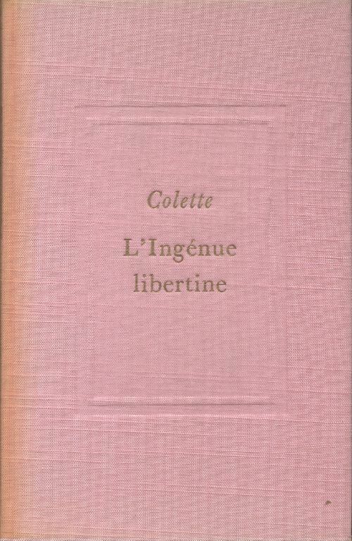 L'ingénue libertine - Colette -  Albin Michel GF - Livre
