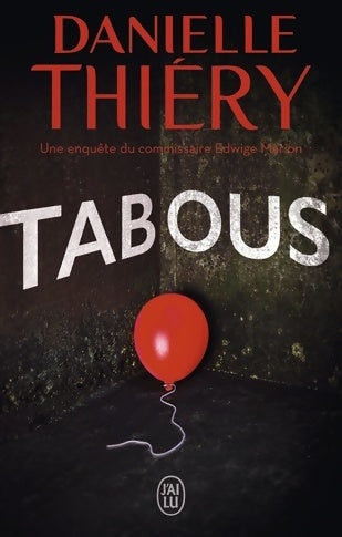 Tabous - Danielle Thiery -  J'ai Lu - Livre