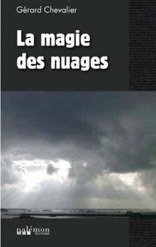 La magie des nuages - Gérard Chevalier -  Poche Palémon - Livre