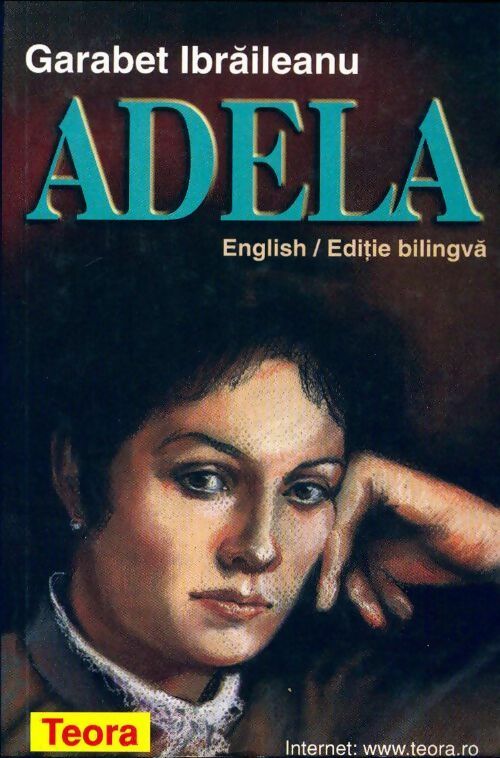 Adela - Garabet Ibraileanu -  Teora GF - Livre