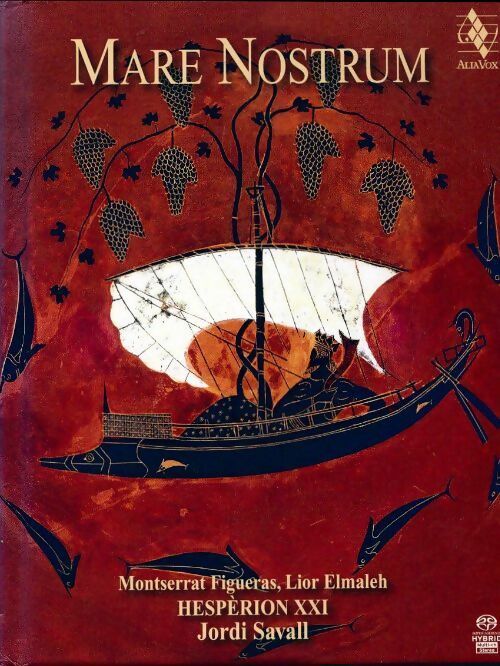 Mare nostrum - Montserrat Figueras ; Lior Elmaleh -  Alia vox - Livre