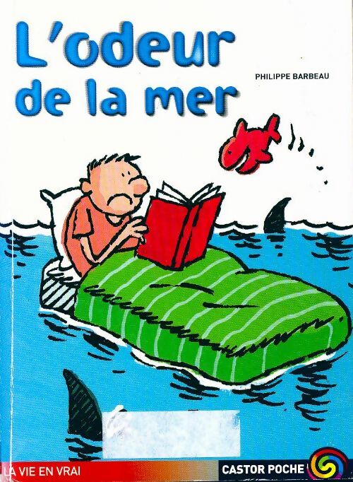 L'odeur de la mer - Philippe Barbeau -  Castor Poche - Livre
