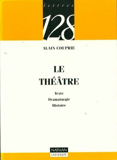 Le théâtre - Alain Couprie -  128 - Livre