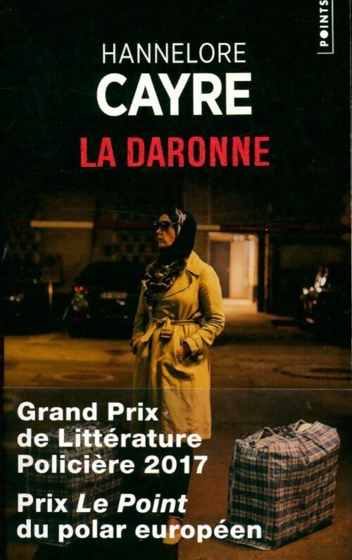 La daronne - Hannelore Cayre -  Points - Livre