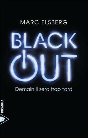 Black-out - Marc Elsberg -  Piranha GF - Livre