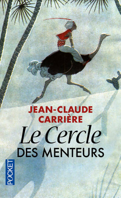 Le cercle des menteurs - Jean-Claude Carrière -  Pocket - Livre