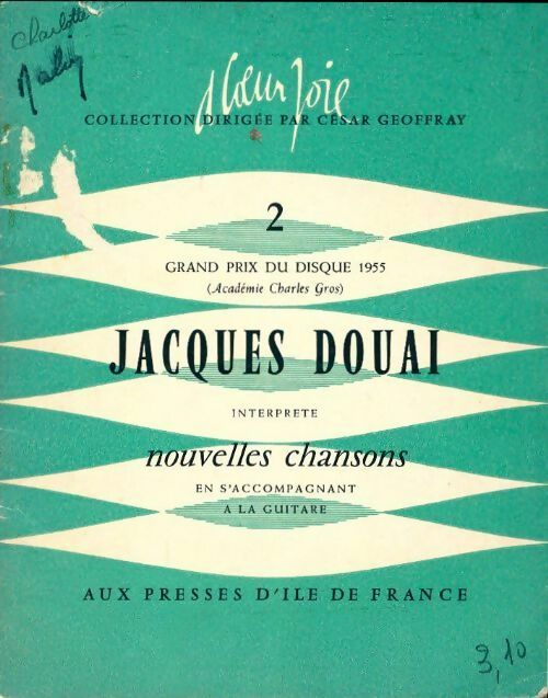 A coeur joie - Jacques Douai -  A coeur joie - Livre