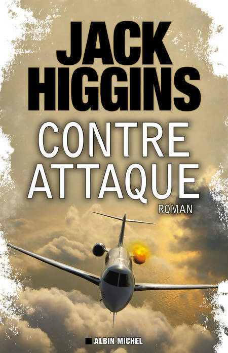 Contre-attaque - Jack Higgins -  Albin Michel GF - Livre