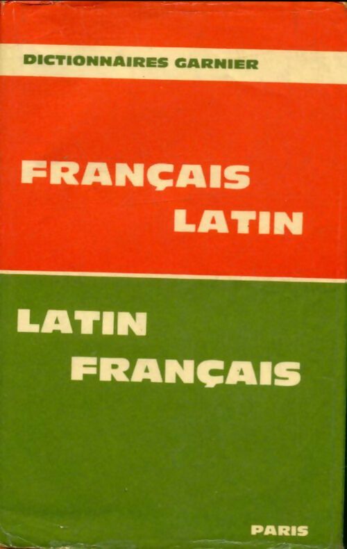 Dictionnaire latin-français / Français-latin - Henri Goelzer -  Garnier poche - Livre