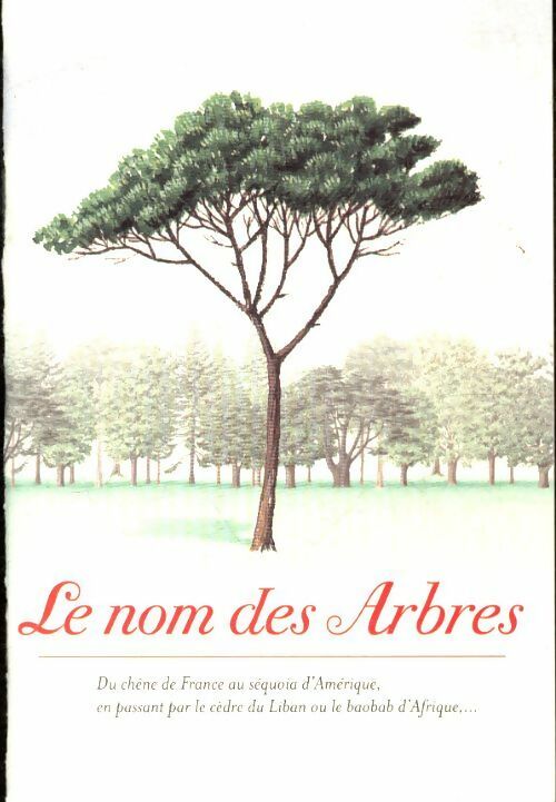 Le nom des arbres - Collectif -  Le Robert GF - Livre