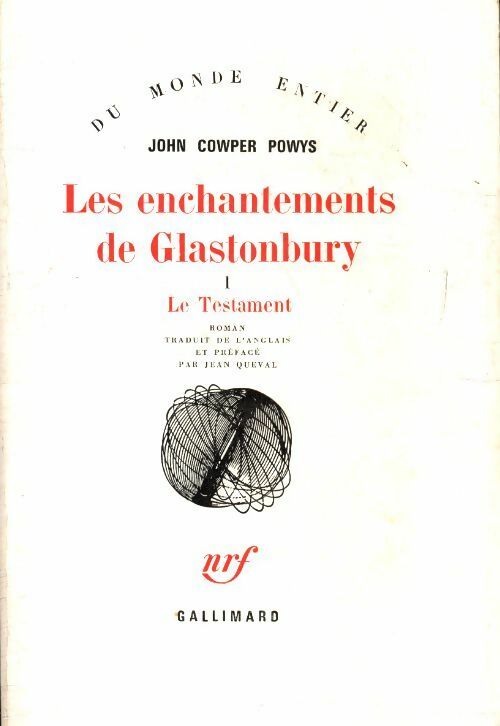 Les enchantements de glastonbury Tome I : Le testament - John Cowper Powys -  Du monde entier - Livre
