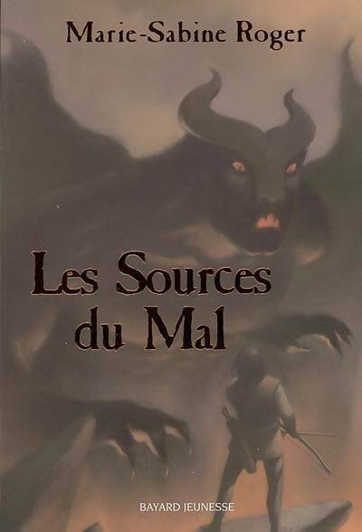 Les sources du mal - Marie-Sabine Roger -  Les imaginaires - Livre