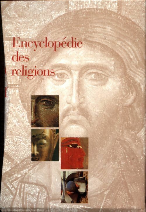 Encyclopédie des religions - Frédéric Lenoir -  Bayard GF - Livre
