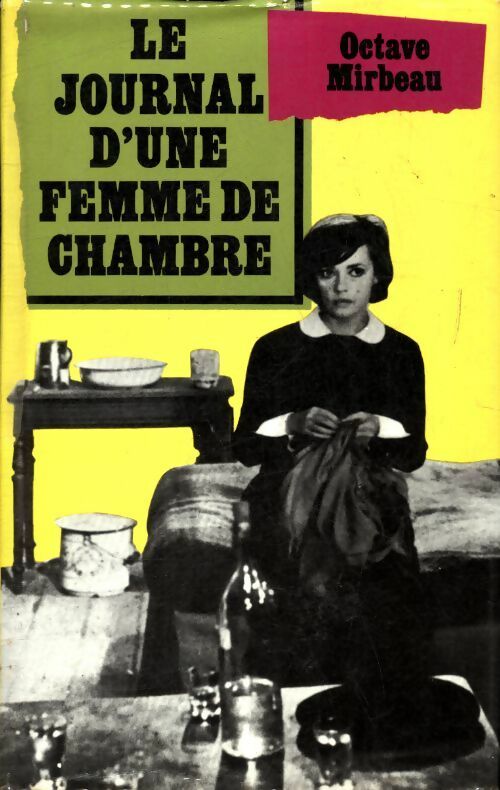 Le journal d'une femme de chambre - Octave Mirbeau ; Comte De Mirabeau -  Club pour vous - Livre