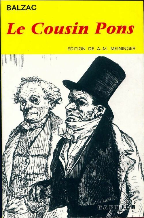 Le cousin Pons - Honoré De Balzac -  Classiques Garnier - Livre