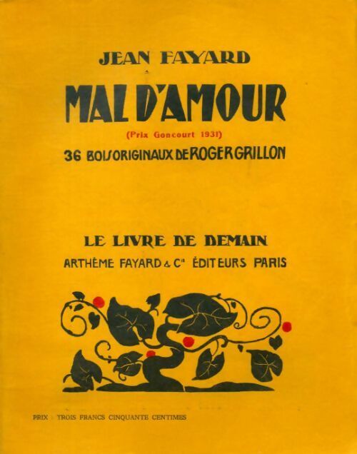 Mal d'amour - Jean Fayard -  Le livre de demain (Grand format) - Livre