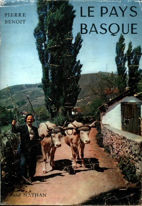 Le Pays Basque - Pierre Benoit -  Nathan GF - Livre
