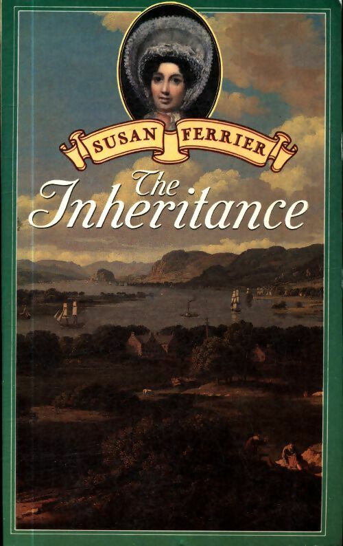 The inheritance - Susan Ferrier -  Three rivers GF - Livre