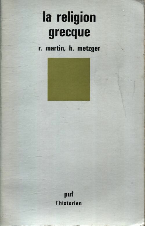 La religion grecque - Roland Martin -  L'historien - Livre