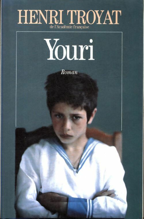 Youri - Henri Troyat -  Le Grand Livre du Mois GF - Livre