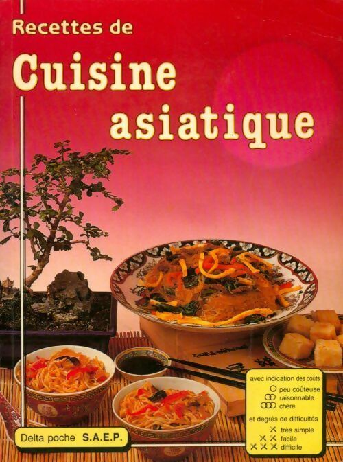 Recettes de cuisine asiatique - Myriam Sakamoto-Recouvreur -  Delta poche - Livre
