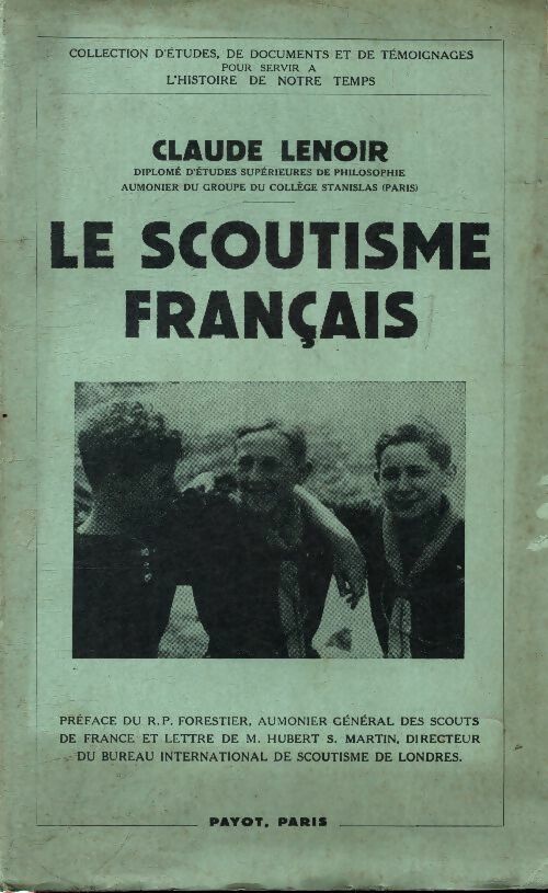 Le scoutisme français - Claude Lenoir -  Payot GF - Livre