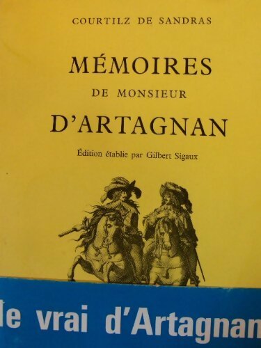 Mémoires de Monsieur d'Artagnan - Gatien Courtilz de Sandras -  Mercure GF - Livre