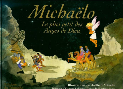 Michaelo. Le plus petit des anges de dieu - Martine Bazin -  Triomphe GF - Livre