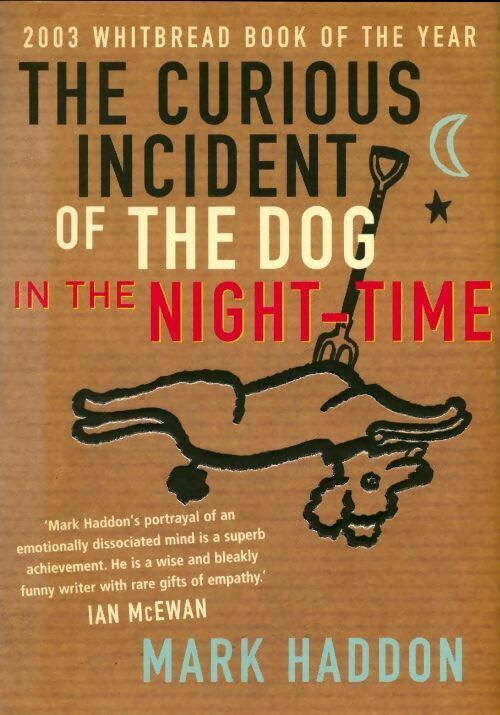 The curious incident of the dog in the night-time - Mark Haddon -  Jonathan Cape GF - Livre
