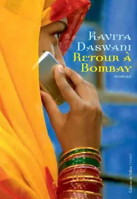 Retour à Bombay - Kavita Daswani -  Fallois GF - Livre