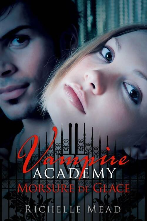 Vampire academy Tome II : Morsure de glace - Richelle Mead -  Castelmore GF - Livre