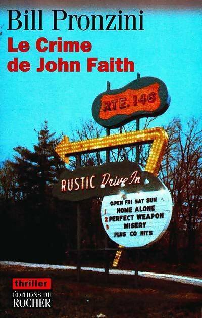 Le crime de John Faith - Bill Pronzini -  Thriller - Livre