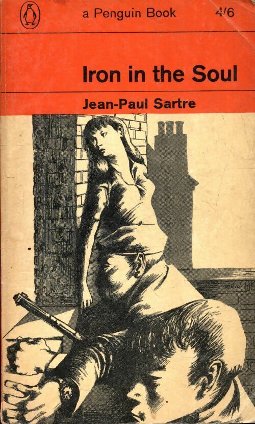 Iron in the soul - Jean-Paul Sartre -  Penguin GF - Livre